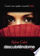 Descubriéndome Vol. I