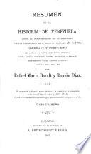 Desde el descubrimiento de su territorio por los casllanos en el siglo xv, hasta el año de 1797