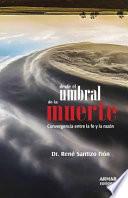 Desde El Umbral de La Muerte