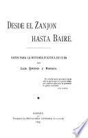 Desde el Zanjón hasta Baire