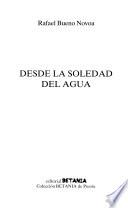 Desde la soledad del agua