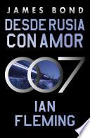 Desde Rusia con amor (James Bond, agente 007 5)