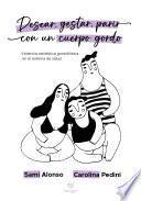 Desear, gestar, parir con un cuerpo gordo