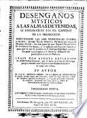 Desengaños mysticos a las almas detenidas,
