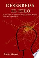 Desenreda el hilo