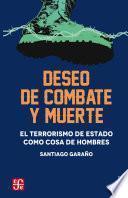 Deseo de combate y muerte