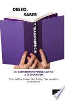 Deseo, saber y transferencia/ Desire, Knowledge and Transfers