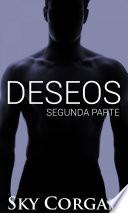 Deseos: Segunda Parte