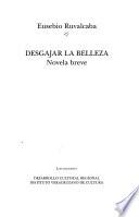 Desgajar la belleza