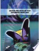 Design and Develop Text Documents (Word 2003)