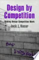 Design by Competition