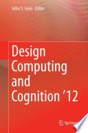 Design Computing and Cognition '12