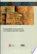 Desigualdades socioeconómicas en el sistema educativo español