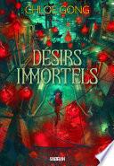 Désirs immortels (e-book) - Tome 01