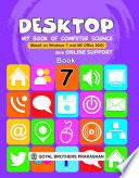 Desktop – My Book of Computer Science Class 7