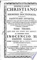 Despertador christiano de sermones doctrinales, sobre particulares assumptos