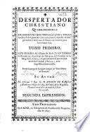 Despertador christiano quadragessimal de sermones doctrinales para ... la Quaresma
