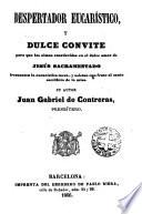 Despertador eucarístico y dulce convite ...