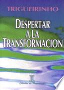 Despertar a la Transformacion