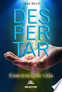 Despertar. Taller de conciencia