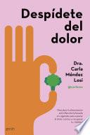 Despídete del dolor