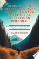 Despierta tu Grandeza