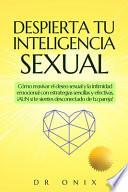 Despierta Tu Inteligencia Sexual
