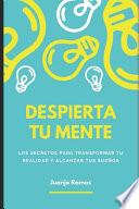 Despierta tu mente