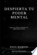 Despierta tu Poder Mental