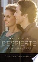 Despierte con esperanza