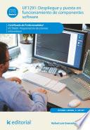 Despliegue y puesta en funcionamiento de componentes software. IFCT0609