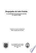 Despojados de todo fetiche