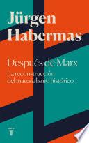 Después de Marx