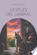 Después del umbral