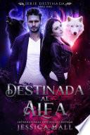 Destinada al Alfa