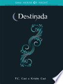 Destinada