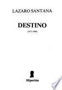 Destino (1973-1980)