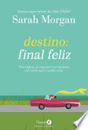 Destino: final feliz