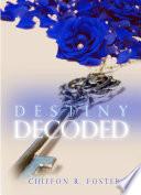 Destiny Decoded (Espanol)