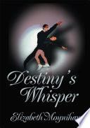Destiny's Whisper