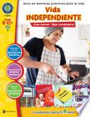 Destrezas Prácticas Para la Vida - Vida Independiente Gr. 9-12+