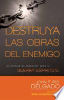 Destruya Las Obras Del Enemigo