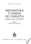 Desventura y pasión de Carlota