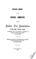 Detailed Report of the General Committee of the Indian Tea Association for the Year ...