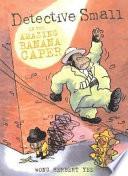 Detective Small in the Amazing Banana Caper