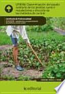 Determinación del estado sanitario de las plantas, suelo y elección de métodos de control - UF0006