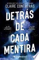 Detrás de cada mentira