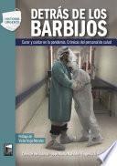 Detrás de los barbijos