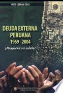 Deuda externa Peruana 1969-2004
