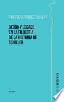 Deuda y legado en la filosofía de la Historia de Schiller